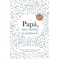 PAPA ME CUENTAS TU HISTORIA Un regalo personalizable para el Dia del Padre: Un libro para recordar, escribir